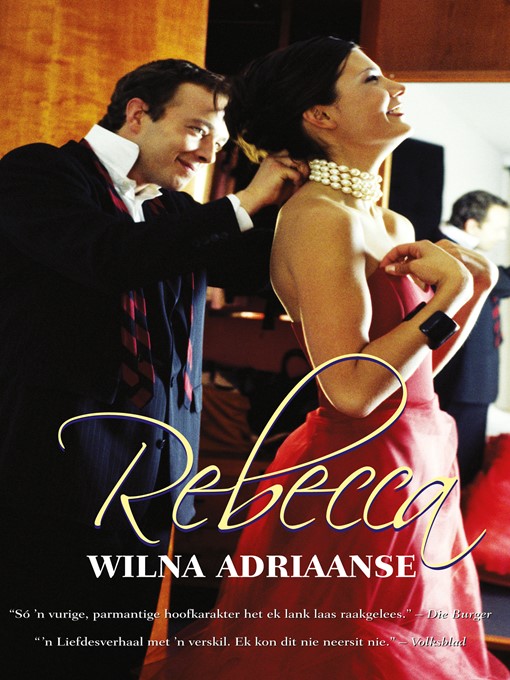 Title details for Rebecca by Wilna Adriaanse - Available